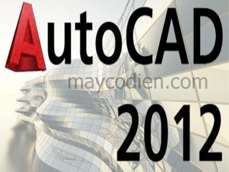 Tải Autocad 2012 Link Download Nhanh Google Drive